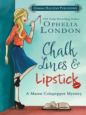 cover image of Chalk Lines & Lipstick